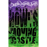 Howl’s Moving Castle by Diana Wynne Jones (A+)